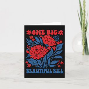 Tarjeta Trump Big Bill Un Gran Hermoso Proyecto De Ley Fun