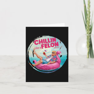 Tarjeta Trump Chillin Como Un Flotador De Piscina De Veran