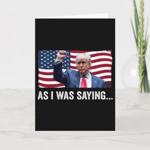 Tarjeta Trump Como Estaba Diciendo Trump Su Discurso Trump