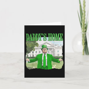 Tarjeta Trump Día de San Patricio Papá está en Casa Gorra 