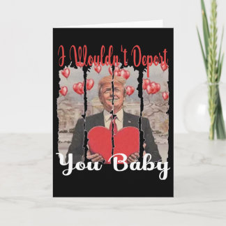 Tarjeta Trump divertido no te deportaría por Trump Valenti