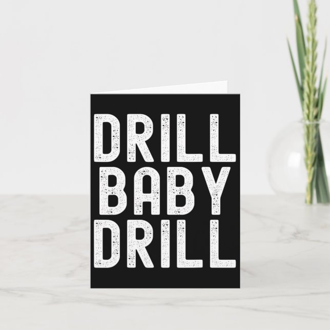 Tarjeta Trump Drill Byby Drill Trump Presidente de Trump 2 (Anverso)