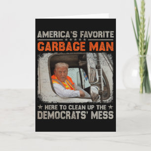 Tarjeta Trump El Hombre de la Basura Favorito de América T