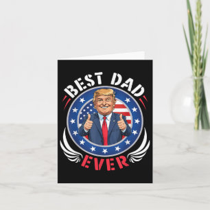 Tarjeta Trump El Mejor Papá Feliz Día Del Padre Papá Hu