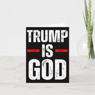 Tarjeta Trump es Dios gracioso que Trump sea Dios