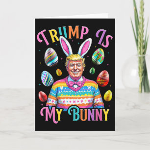 Tarjeta Trump Es Mi Conejito Busca Huevos De Pascua Primav