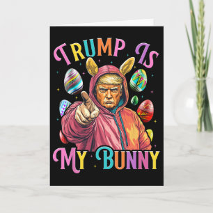 Tarjeta Trump Es Mi Conejito Primavera Buscar Huevos Hacen