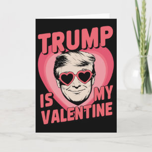 Tarjeta Trump Es Mi San Valentín Divertido Día de San Vale
