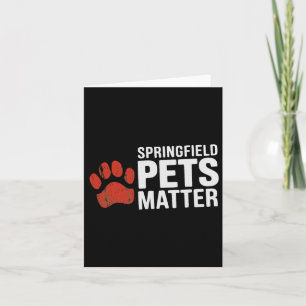 Tarjeta Trump Están Comiendo Los Perros Gatos Springfield 