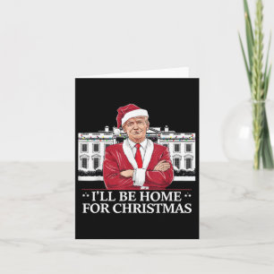 Tarjeta Trump Estaré en casa para Navidades Whitehouse 202