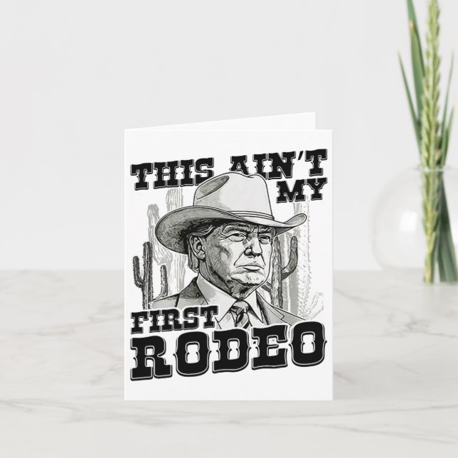Tarjeta Trump este no es mi primer rodeo (Anverso)