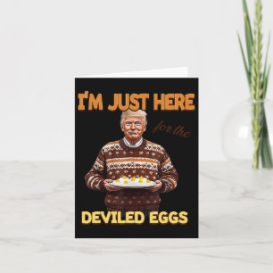 Tarjeta Trump, estoy aquí por los huevos ideados
