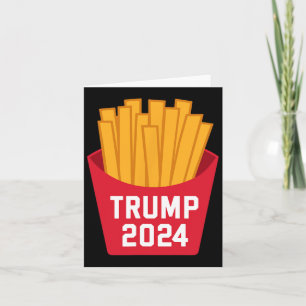 Tarjeta Trump Fries franceses 2024 Trump 2024 Trump Fries 