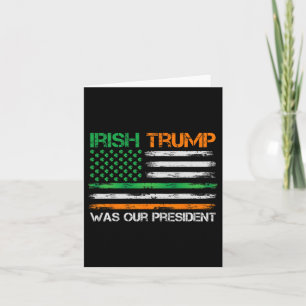 Tarjeta Trump fue nuestro presidente antes del Día del Pat
