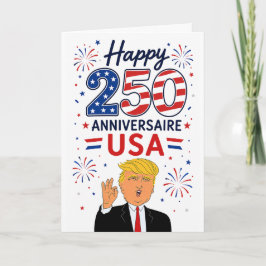 Tarjeta Trump Gran Persona Feliz 250 Aniversario EE. UU.