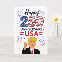 Tarjeta Trump Gran Persona Feliz 250 Aniversario EE. UU.