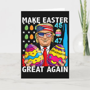 Tarjeta Trump Hace que la Pascua Sea Genial de Nuevo 45 47