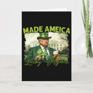 Tarjeta Trump Hacer América Afortunada De Nuevo Día de San