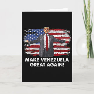 Tarjeta Trump Hacer Venezuela Grande de Nuevo _9 