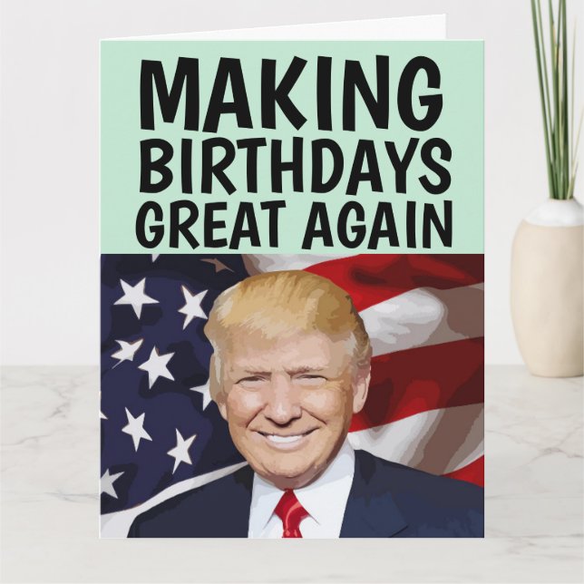 TARJETA TRUMP HACIENDO GRANDES LOS CUMPLEAÑOS DE NUEVO GRA (Anverso)
