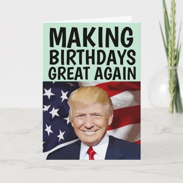 TARJETA TRUMP HACIENDO GRANDES LOS CUMPLEAÑOS DE NUEVO LAS (Anverso)