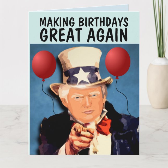 TARJETA TRUMP HACIENDO QUE EL CUMPLEAÑOS SEA GRAN DE NUEVO (Anverso)
