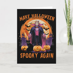 Tarjeta Trump Halloween Haz que Halloween sea espeluznante