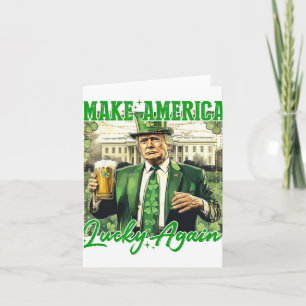 Tarjeta Trump Haz que América Vuelva a Tener Suerte Día de