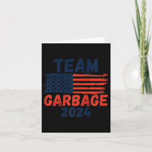 Tarjeta Trump Lo Hicimos Equipo Basura Trump Ganó De Nuevo