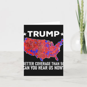 Tarjeta Trump Mejor Cobertura Que 5g ¿Puedes Oírnos Ahora?