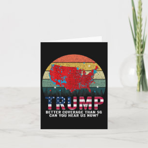 Tarjeta Trump Mejor Cobertura Que 5g ¿Puedes Oírnos Ahora?