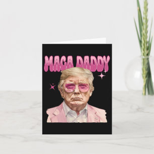 Tarjeta Trump Pink Sungles Maga Daddy Funny Trump 2024