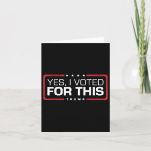 Tarjeta Trump Retro Gracioso Sí Voté Por Esto