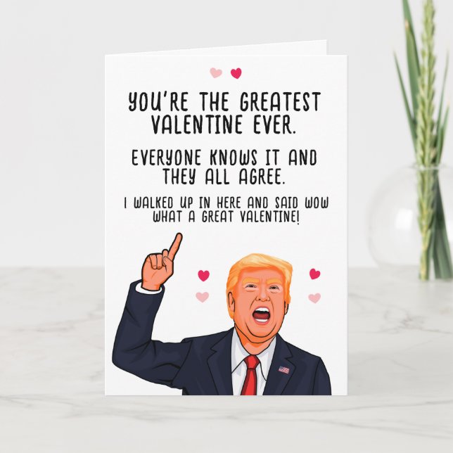 Tarjeta Trump San Valentín Eres el mejor San Valentín de t (Anverso)