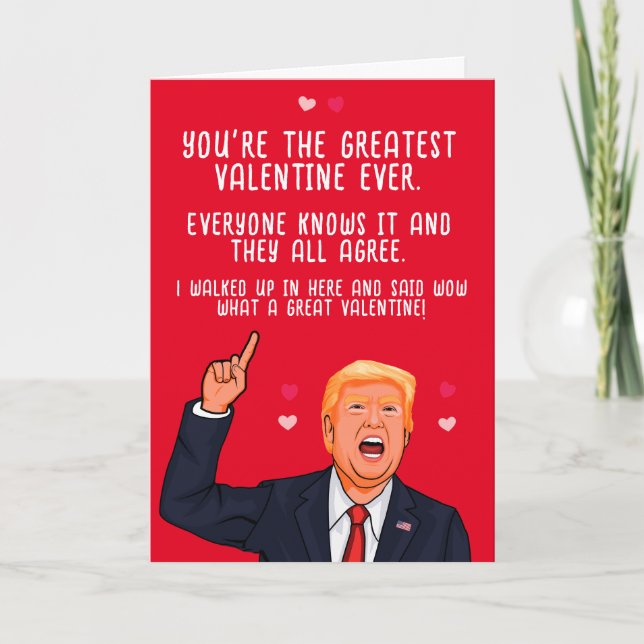 Tarjeta Trump San Valentín Eres el mejor San Valentín de t (Anverso)