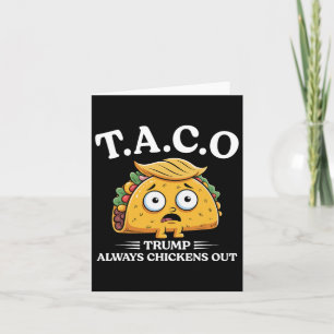 Tarjeta Trump siempre expulsa a Taco Funny Taco Trump Sh