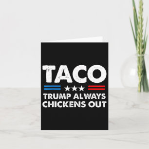 Tarjeta Trump siempre expulsa a Taco Trade Meme 5