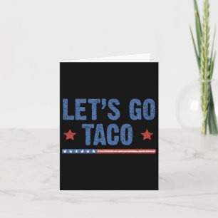 Tarjeta Trump siempre se muerde, vamos a hablar de Taco 6