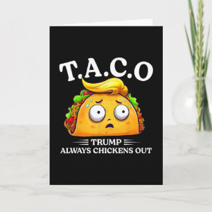 Tarjeta Trump Siempre se Rinde Taco Divertido Taco Trump C
