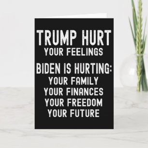 Tarjeta Trump te lastimó Trump 2025 Anti-biden Rep
