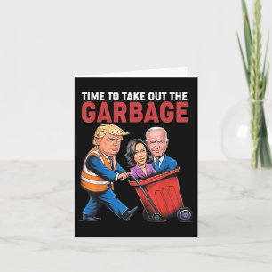 Tarjeta Trump Tiempo De Sacar La Basura