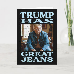 Tarjeta Trump Tiene Grandes Jeans Dicho Divertido Meme Hum