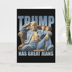 Tarjeta Trump Tiene Grandes Jeans Divertido Retro 