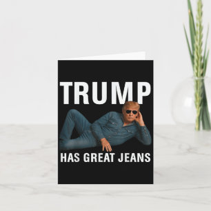Tarjeta Trump tiene grandes jeans Graciosos Tee Retro Deni