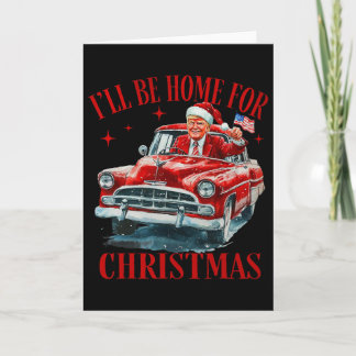 Tarjeta Trump volveré a casa para Navidad divertida Navida