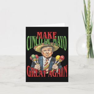 Tarjeta Trump vuelve a causar gracia al Cinco De Mayo