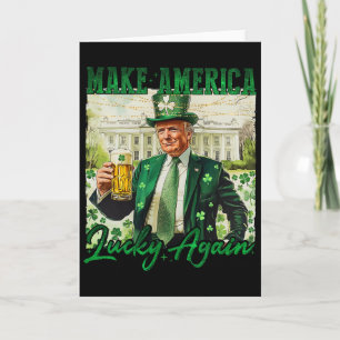 Tarjeta Trump Vuelve a Hacer a América Afortunada Día de S