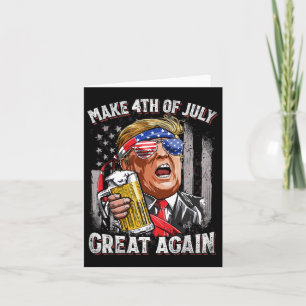 Tarjeta Trump Vuelve A Hacer Que El 4 De Julio Sea Grande 