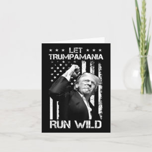 Tarjeta Trumpamania Trump 2024 deja que Trump se vuelva lo