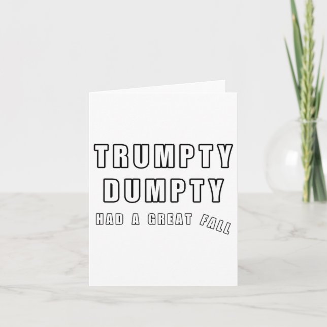 Tarjeta Trumpty Dumpty Tuvo Un Gran Humor Gracioso Contra  (Anverso)